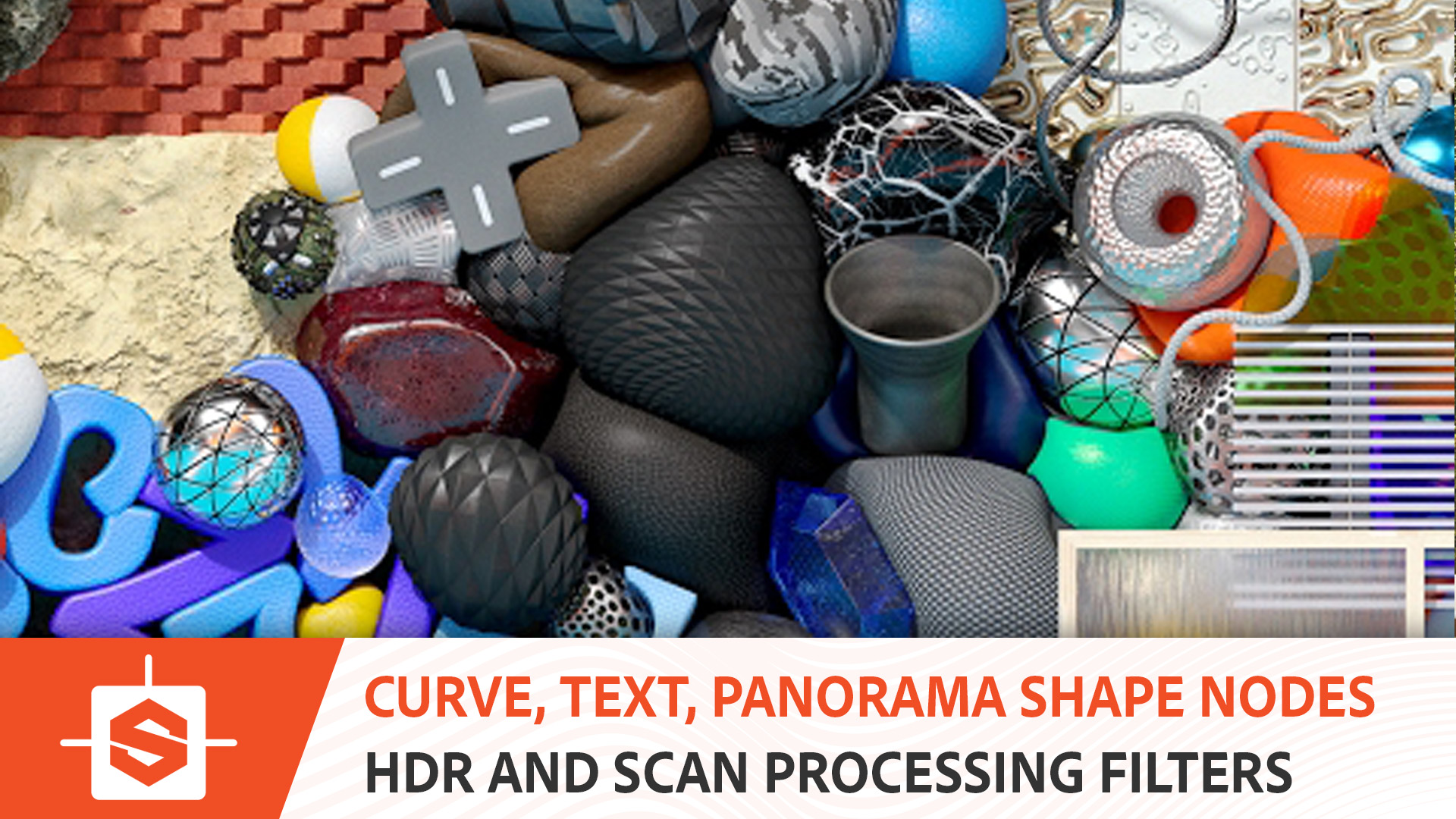 Curve, Text, Panorama Shape nodes, HDR and Scan Processing Filters